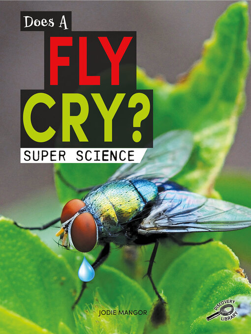 Title details for Does a Fly Cry? by Jodie Mangor - Available